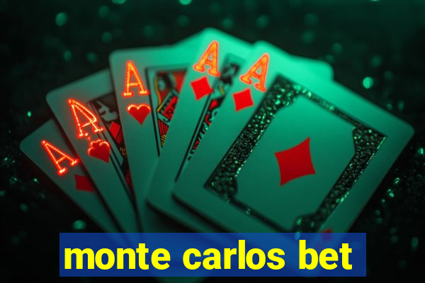 monte carlos bet